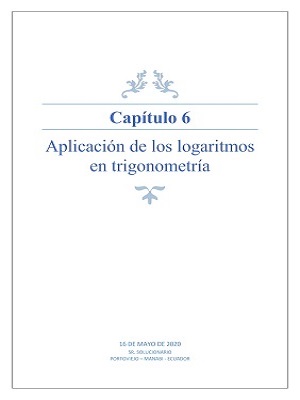 Capitulo 6 - Aplicación de los logaritmos en trigonometria